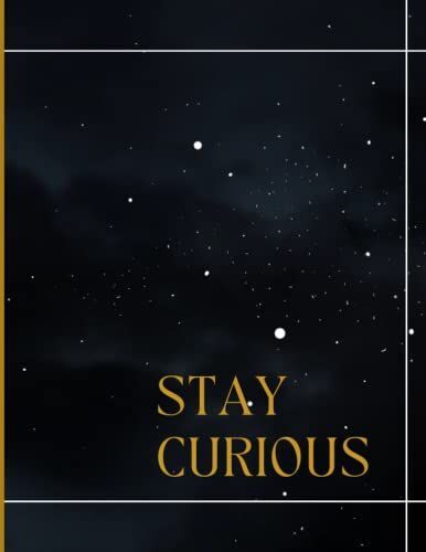 Dazjon Designs | College Ruled Line Journal Notebook, Soft Cover, 8.5x11 Inches, | Universe Stars, Stay Curious