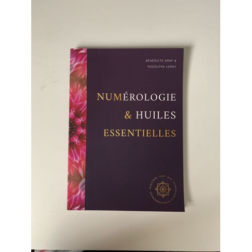 Numerologie & Huiles Essentielles