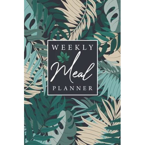 Weekly Meal Planner: Plan Weekly Menu For Family Meal Planner | Health Planner Daily Food Journal.