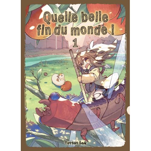 Quelle Belle Fin Du Monde - Tome 1