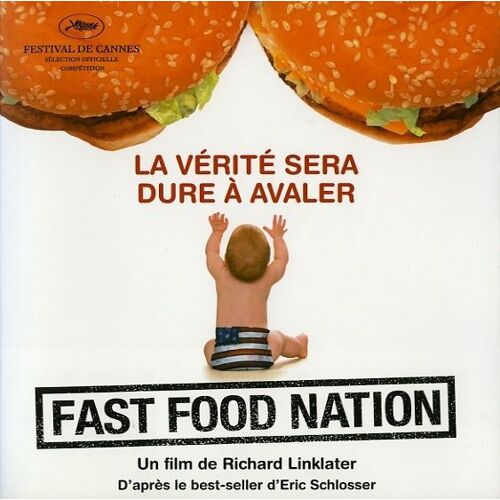 Fast Food Nation, Dossier De Presse, Richard Linklater Avec Catalina Sandino Moreno, Greg Kinnear