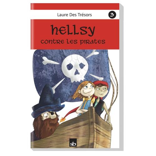 Hellsy Contre Les Pirates