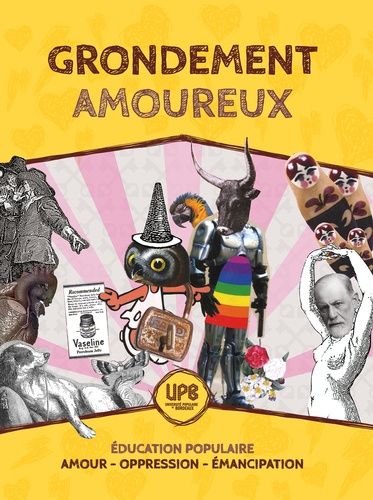 Grondement Amoureux - Education Populaire - Amour - Oppression - Emancipation