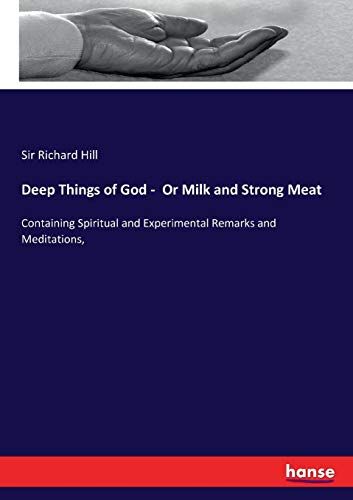Deep Things Of God - Or Milk And Strong Meat