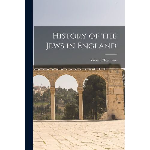 History Of The Jews In England