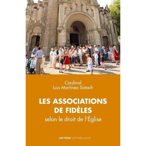 Les Associations De Fidèles Selon Le Droit De L'eglise