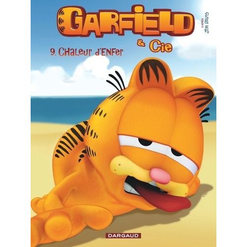 Garfield & Cie - Tome 9 - Chaleur D'enfer