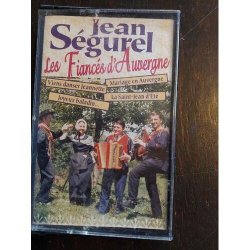 K7 Audio : Jean Segurel Les Fiancees D'auvergne