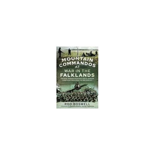 Mountain Commandos At War In The Falklands