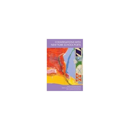 Conversations With New York School Poets