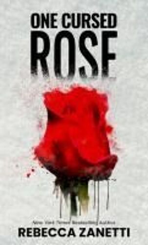 One Cursed Rose
