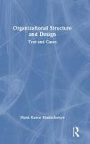 Organizational Structure And Design