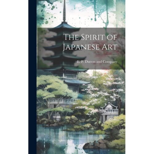 The Spirit Of Japanese Art