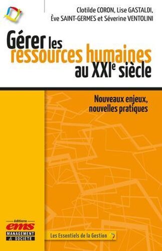 Gérer Les Ressources Humaines Au Xxie Siècle