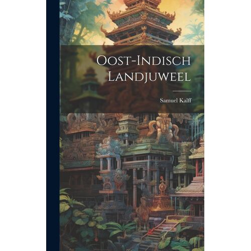 Oost-Indisch Landjuweel