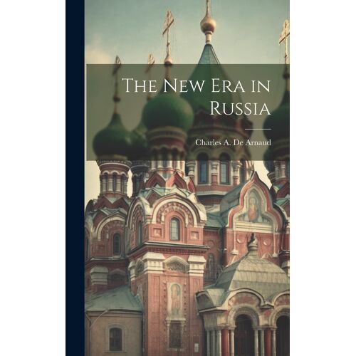 The New Era In Russia