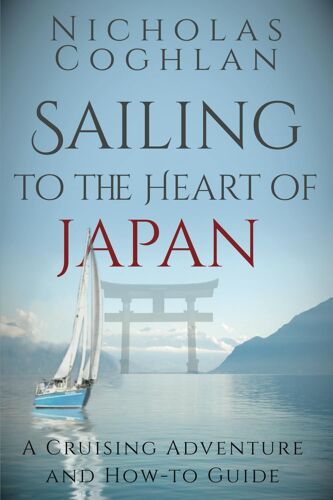 Sailing To The Heart Of Japan