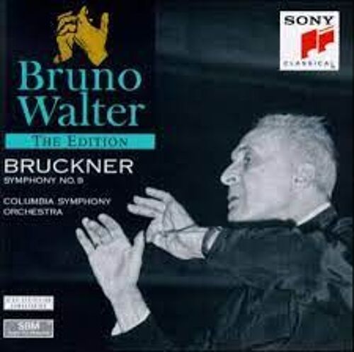 Anton Bruckner Symphonie No. 9 - Bruno Walter Edition