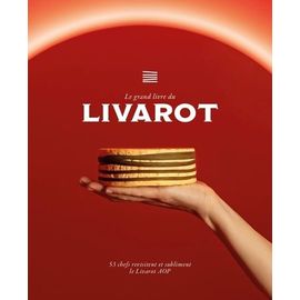 Le Grand Livre Du Livarot