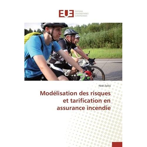 Modélisation Des Risques Et Tarification En Assurance Incendie