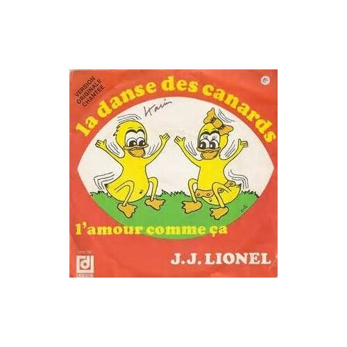 Vynil La Danse Des Canards / L'amour Comme Ça De J.J Lionel