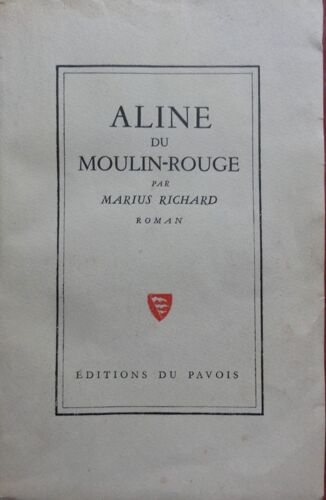 Aline Du Moulin-Rouge