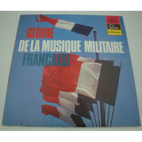 Gloire De La Musique Militaire Française - Dondeyne/Maillot/Lassalmonie Lp Fontana