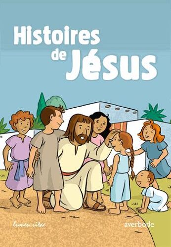 Histoires De Jésus