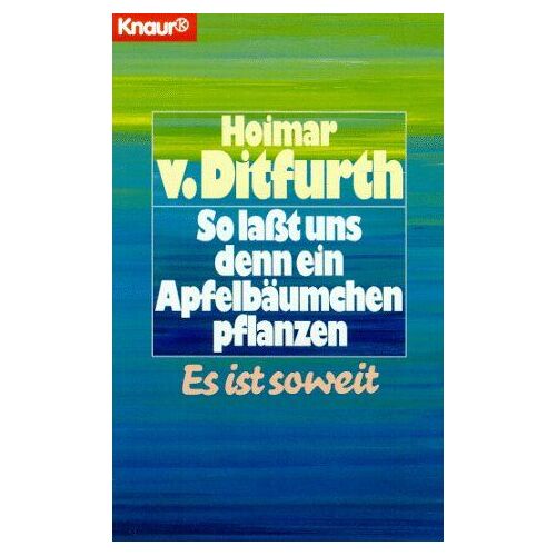 So Laßt Uns Denn Ein Apfelbäumchen Pflanzen, Es Ist Soweit