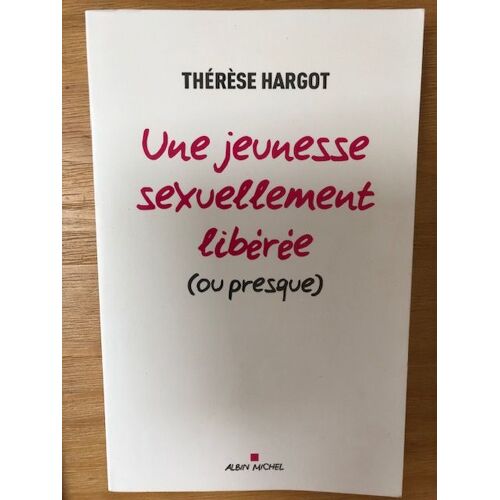Une Jeunesse Sexuellement Libérée (Ou Presque)