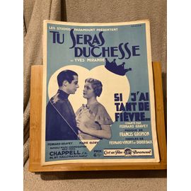 Gromon Tu Seras Duchesse Partition Chant Piano Chappell Si J'ai Tant De Fièvre