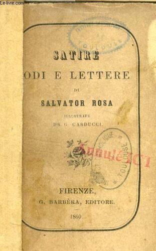 Satire, Odi E Lettere Di Salvator Rosa