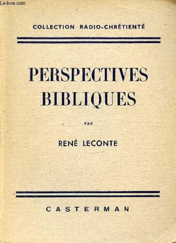 Perspectives Bibliques - Collection Radio-Chretiente.