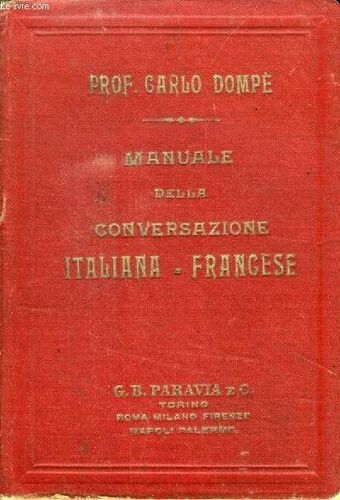 Manuale Della Conversazione Italiana-Francese