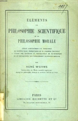 Elements De Philosophie Scientifique Et De Philosophie Morale