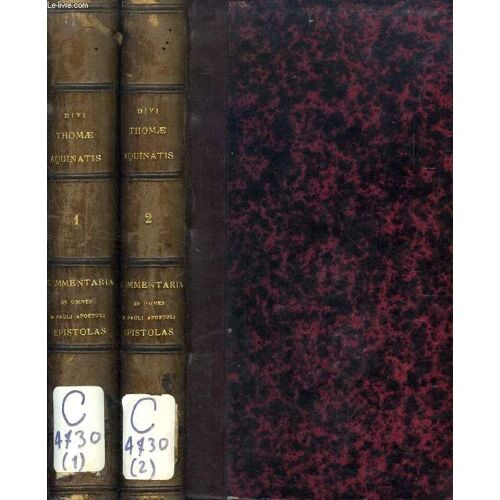 D. Pauli Apostoli Epistolas Commentaria, Tom. I-Ii