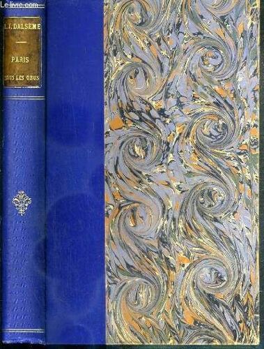 Paris Sous Les Obus - 17 Septembre 1870 - 3 Mars 1871 / Collection Picard