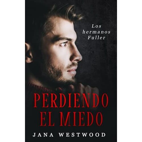 Perdiendo El Miedo