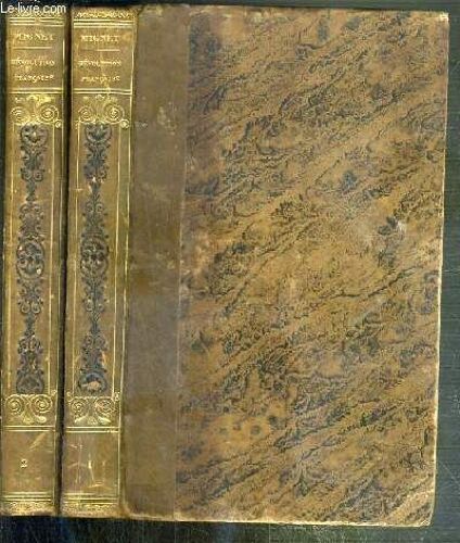 Histoire De La Revolution Francaise Depuis 1789 Jusqu'en 1814 - 2 Tomes - 1 + 2  - 5eme Edition.