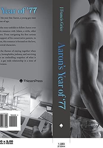 Aaron's Year Of '77: A Story In Twelve Parts