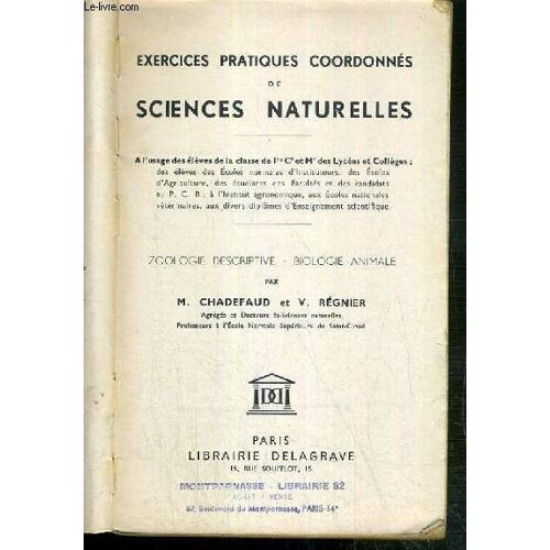 Sciences Naturelles - Classe De 1re C' Et M' - Zoologie Descriptive - Biologie Animale