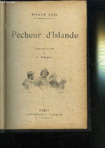 Pecheur D'islande - Le Roman D'un Spahi - Le Prince Zilah