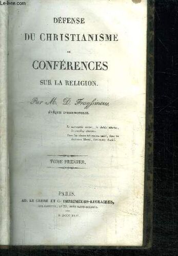 Defense Du Christianisme Ou Conferences Sur La Religion - Tome Premier