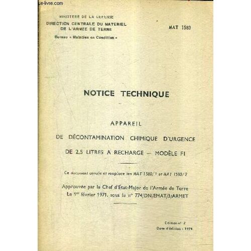 Notice Technique - Appareil De Decontamination Chimique D'urgence De 2,5 Litres A Recharge Modele F1 - Ministere De La Defense Mat 1580.