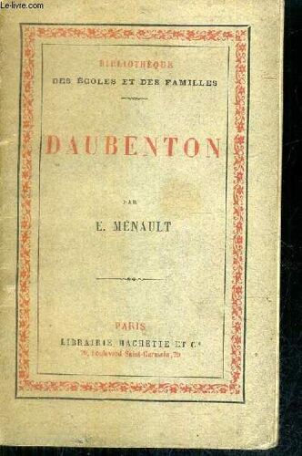 Daubenton / Collection Bibliotheque Des Ecoles Et Des  Familles.