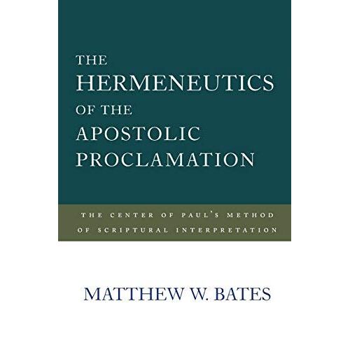 The Hermeneutics Of The Apostolic Proclamation