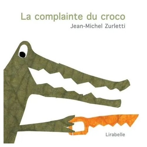 La Complainte Du Croco