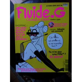 Fluide G N°2-Fevrier 2011-Le Hors Serie Sexy De Fluide Glacial