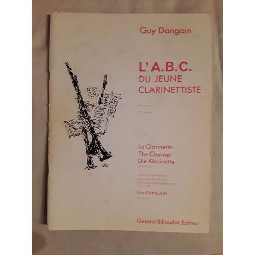 L'abc Du Jeune Clarinettiste Guy Dangain Vol 1