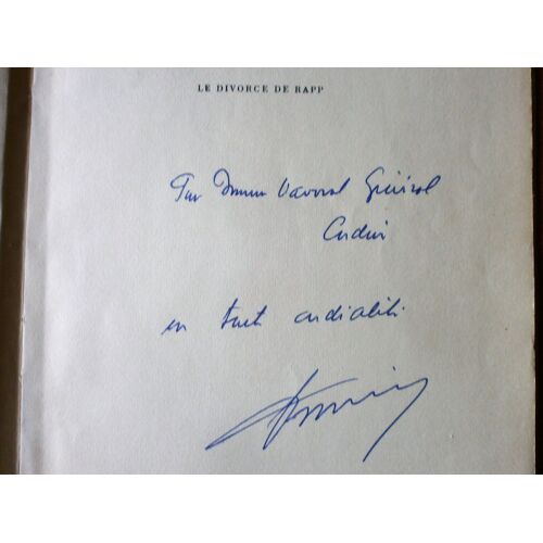 Le Divorce De Rapp , Fernand J. Heitz , Envoi Autographe Dédicace , Imprimerie Alsatia , Circa 1960 , Premier Empire , Généraux D'empire , Biographie